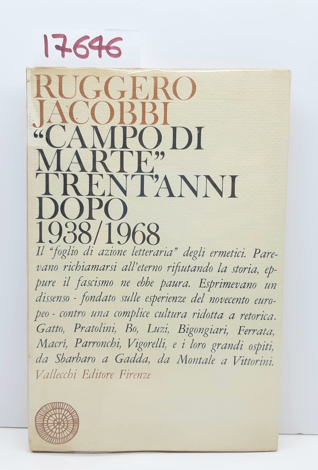 Ruggero Jacobbi Campo di Marte 30 anni dopo 1938-1968 Vallecchi …