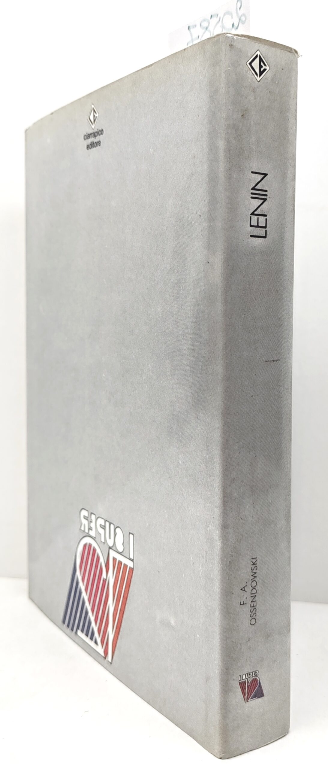 S. A. Ossendowski Lenin Ciarrapico 1981