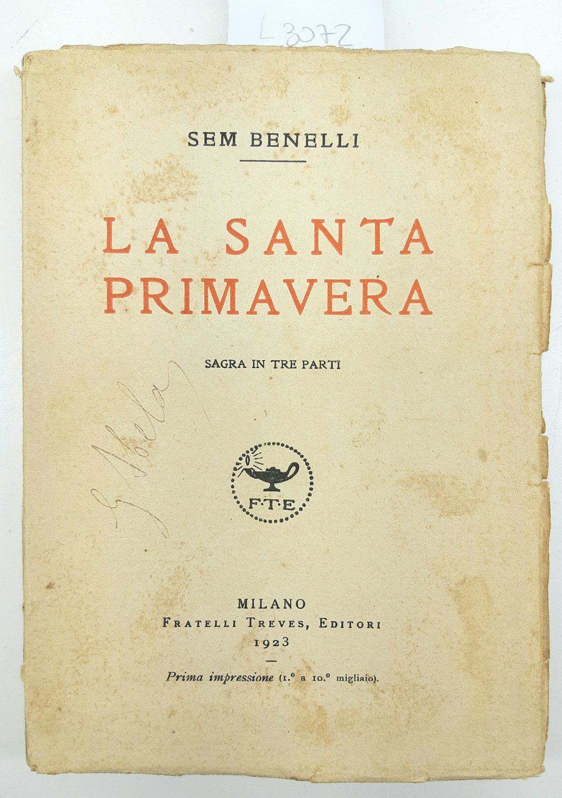 S. Benelli La Santa Primavera 1∞ impressione 1923 Treves Abela …