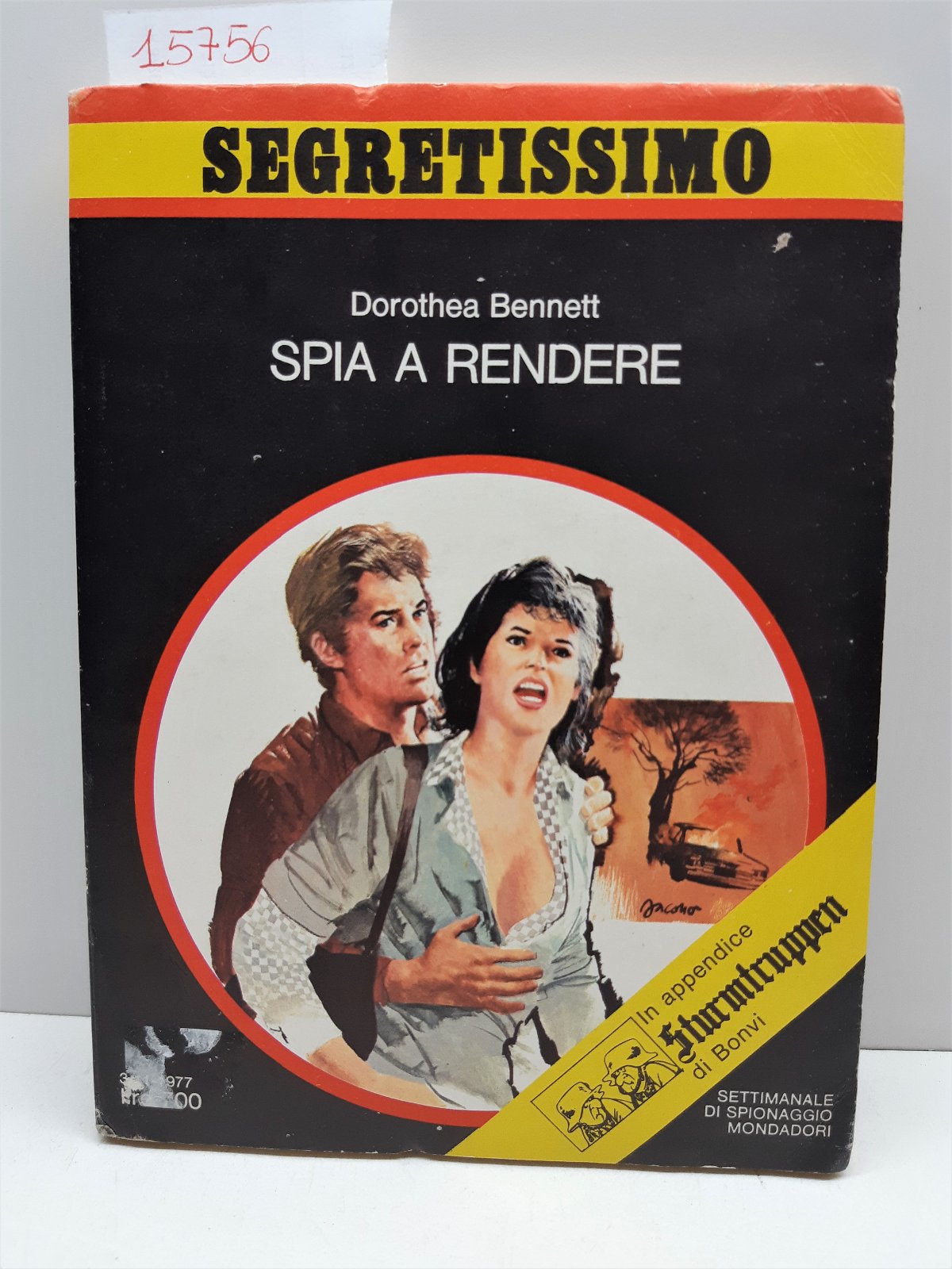 Segretissimo Dorotea Bennett Spia a rendere Mondadori 1977