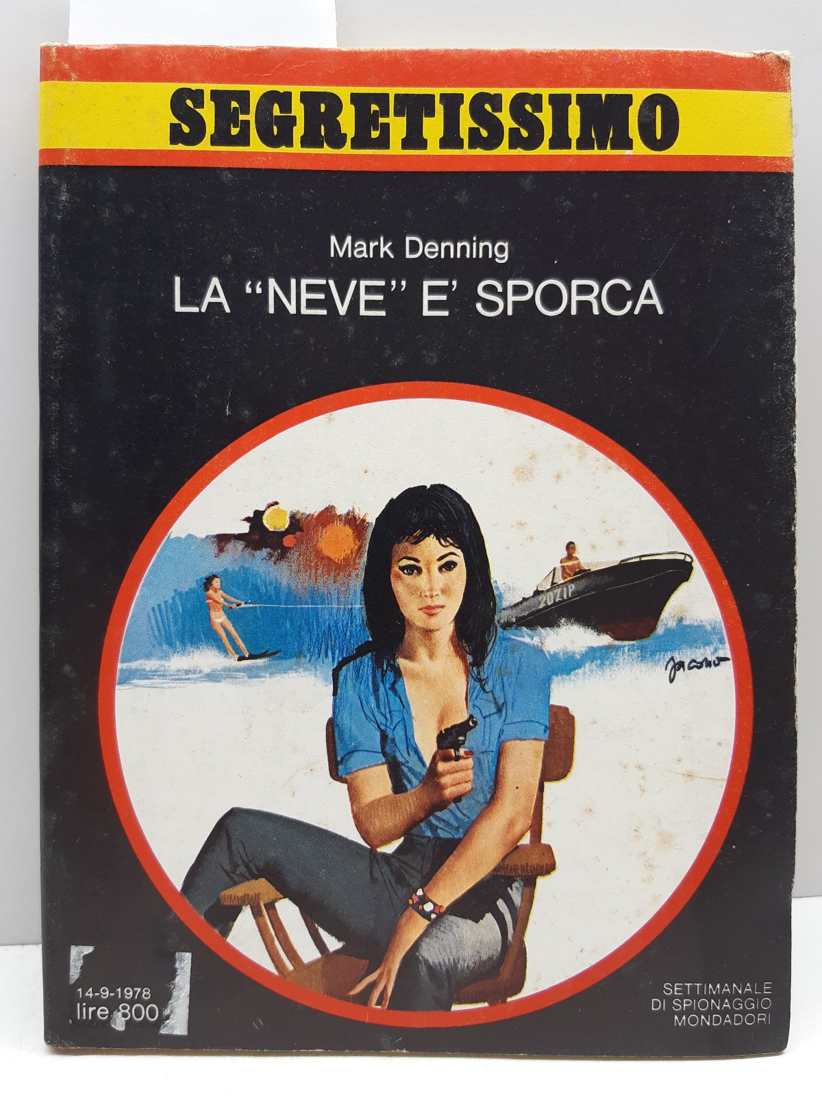 Segretissimo Mark Denning La neve è sporca Mondadori 1978