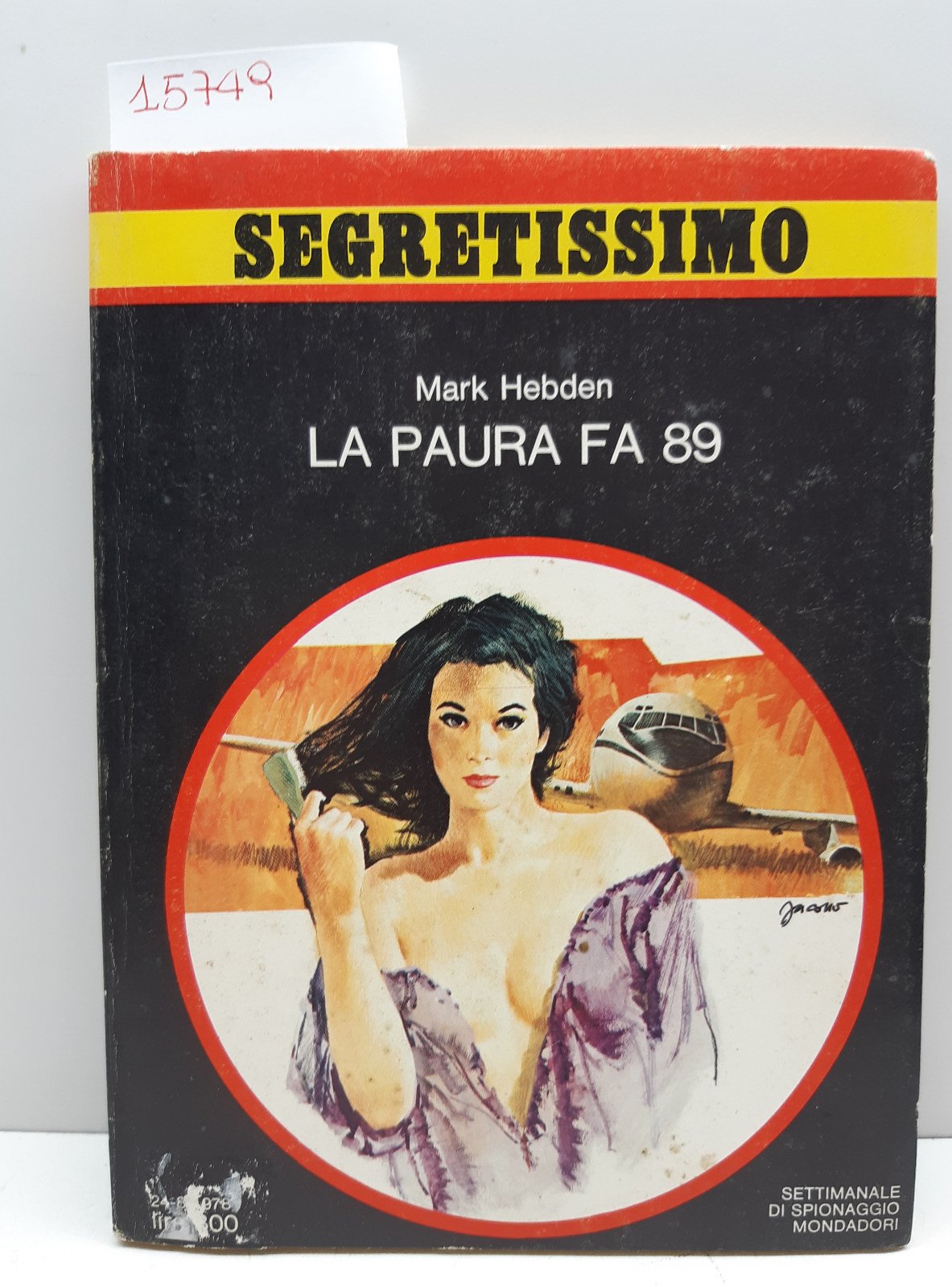 Segretissimo Mark Hebden La paura fa 89 Mondadori 1978