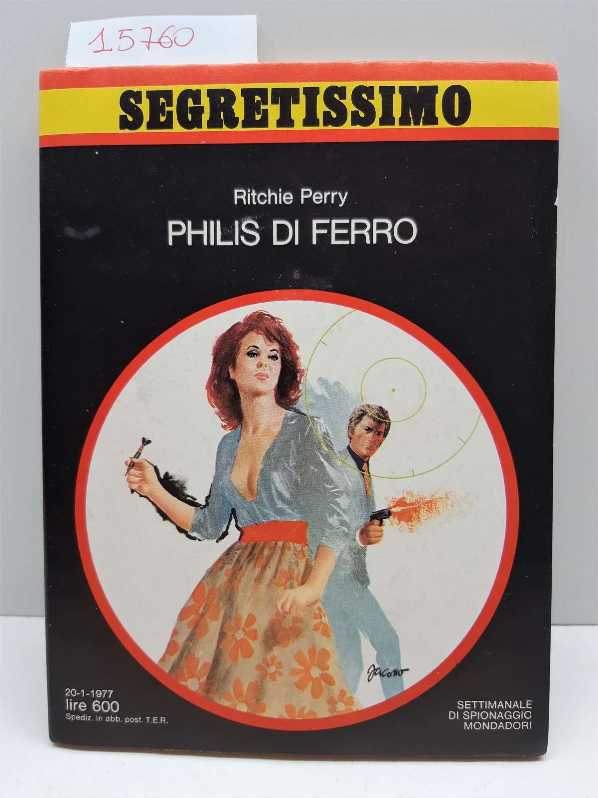 Segretissimo Ritchie Perry Philis di ferro 1977 Mondadori