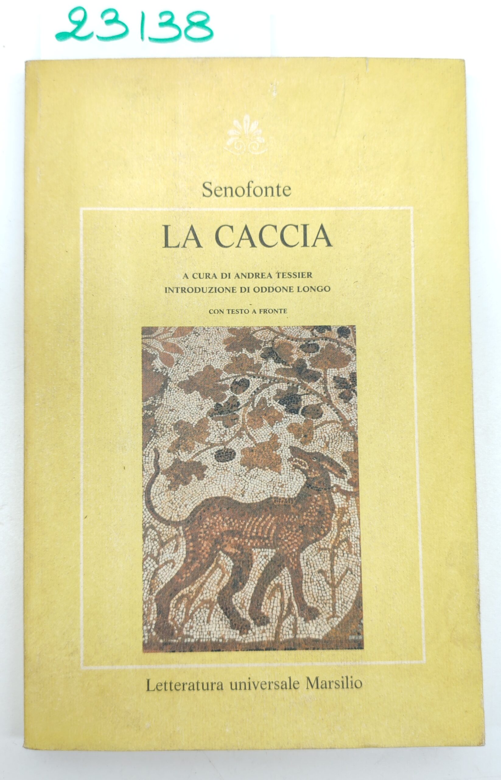 Senofonte La caccia Marsilio 2° edizione 1990