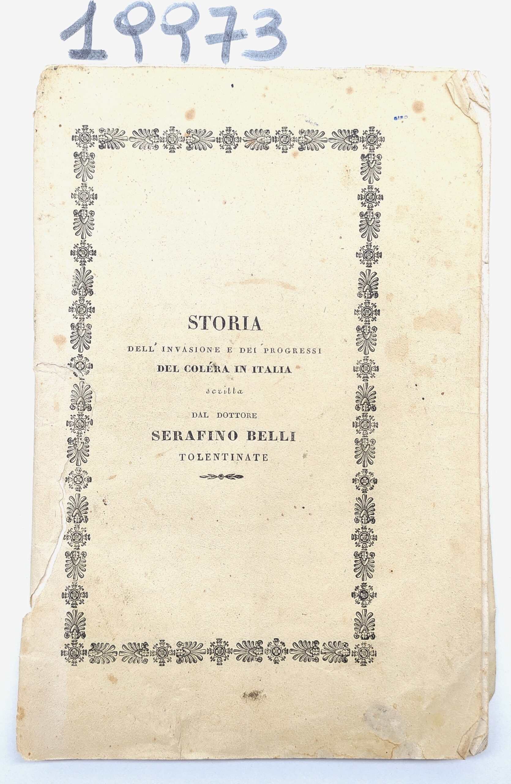 Serafino Belli Storia dell'invasione e dei progressi del colera in …