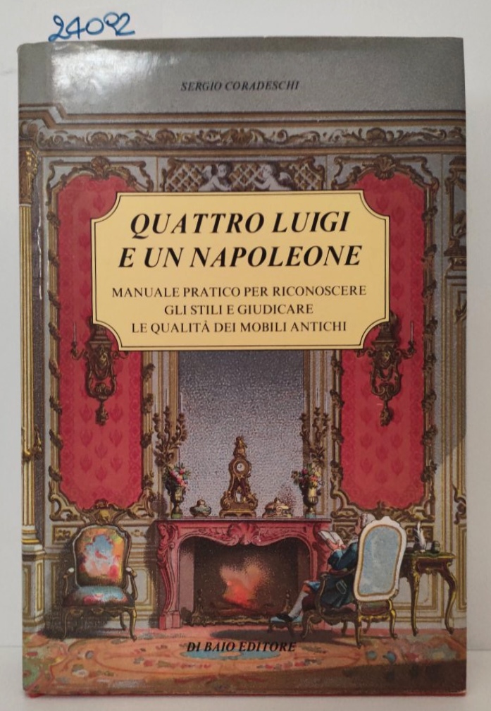 Sergio Corradeschi Quattro Luigi e un Napoleone Di Baio 1989 …