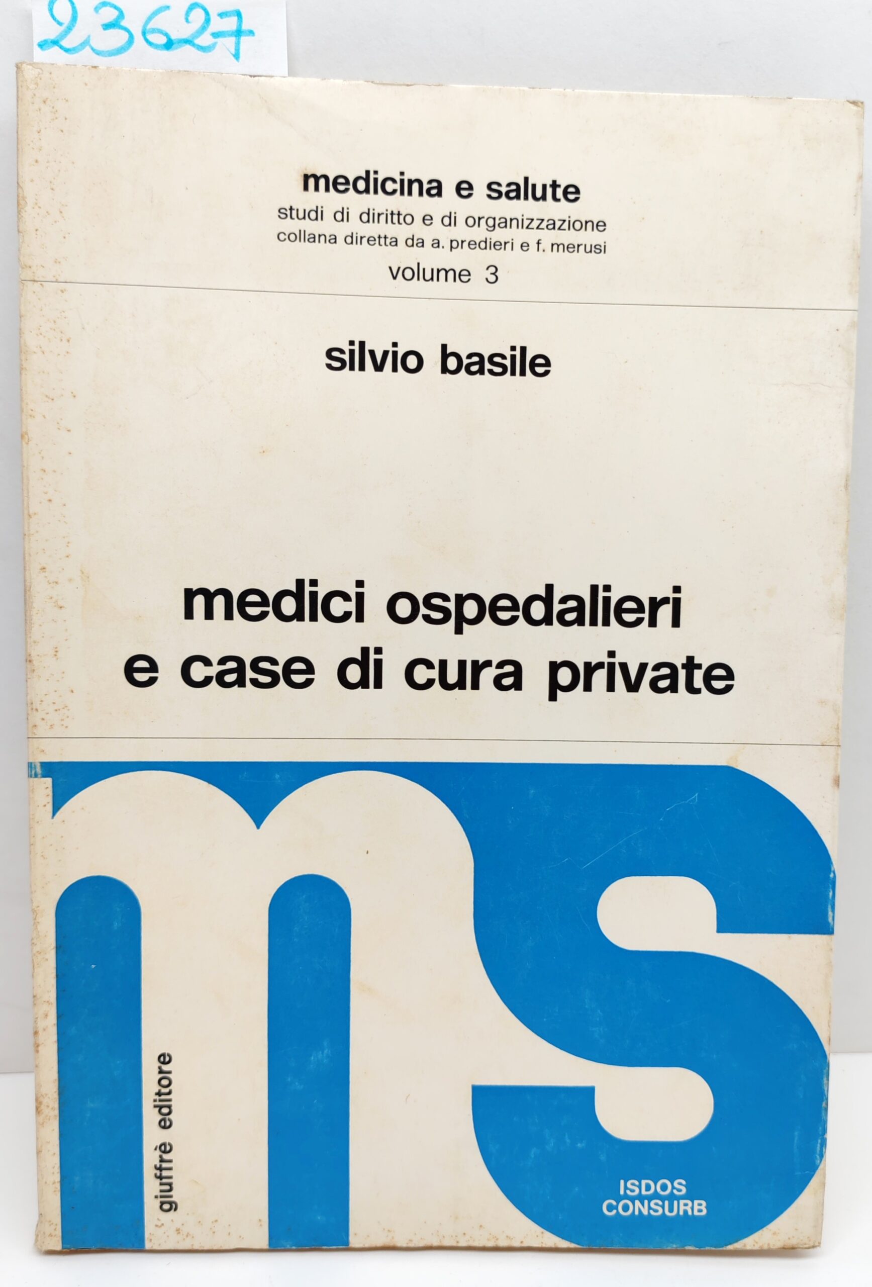 Silvio Basile Medici ospedalieri e case di cura privata Giuffrè …
