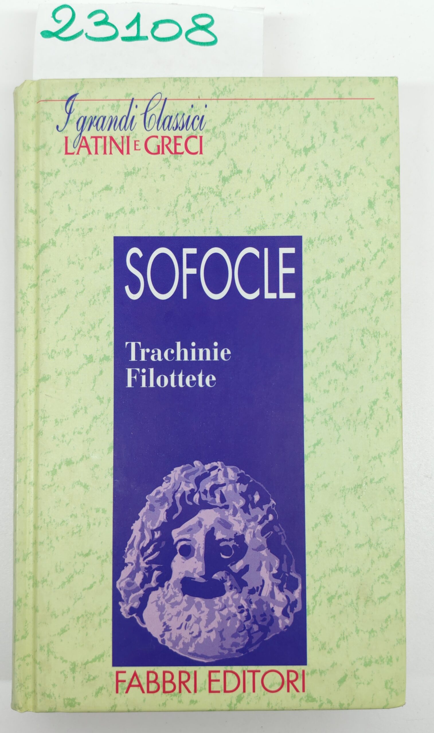 Sofocle Trachinie Filottète Fabbri 1994