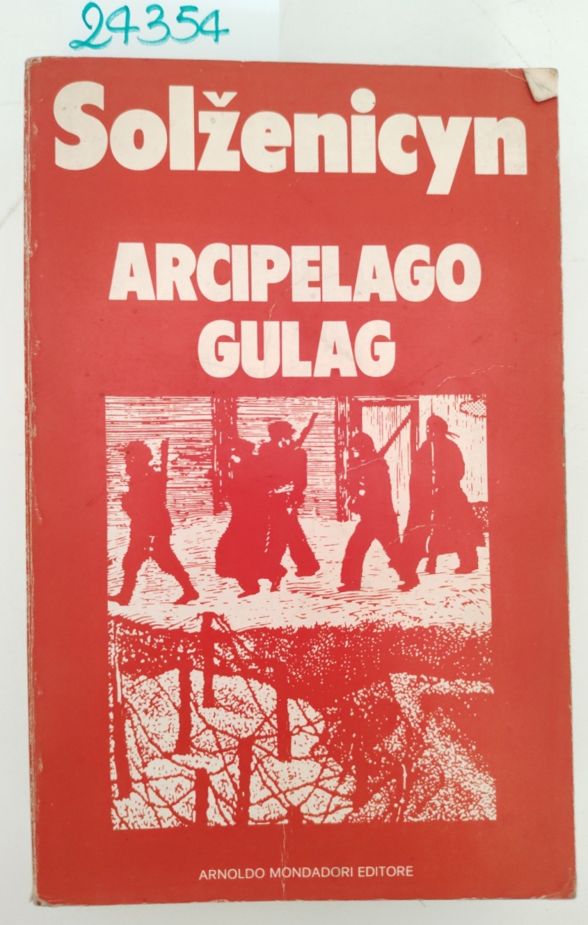 Solgenicyn Arcipelago Gulag Mondadori 2 edizione 1974