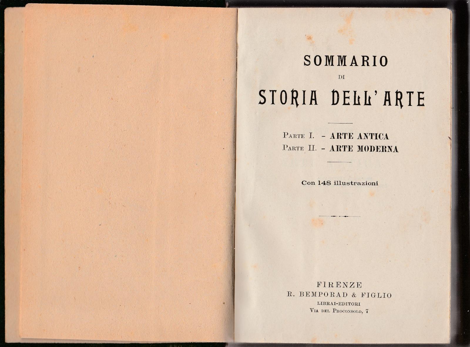 Sommario Di Storia Dell'arte Con 148 Illustrazioni Firenze Bemporad -L4282