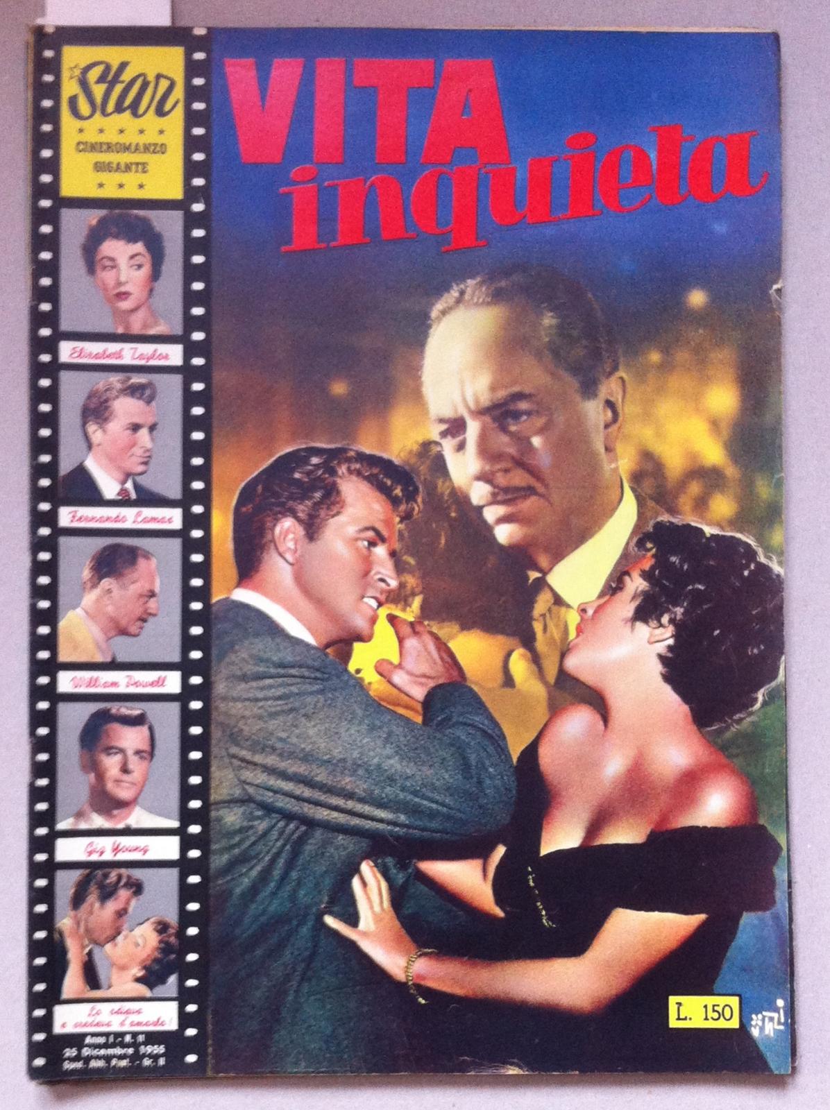 Star Cineromanzo Vita Inquieta E. Taylor, F. Lamas, W. Pawell, …