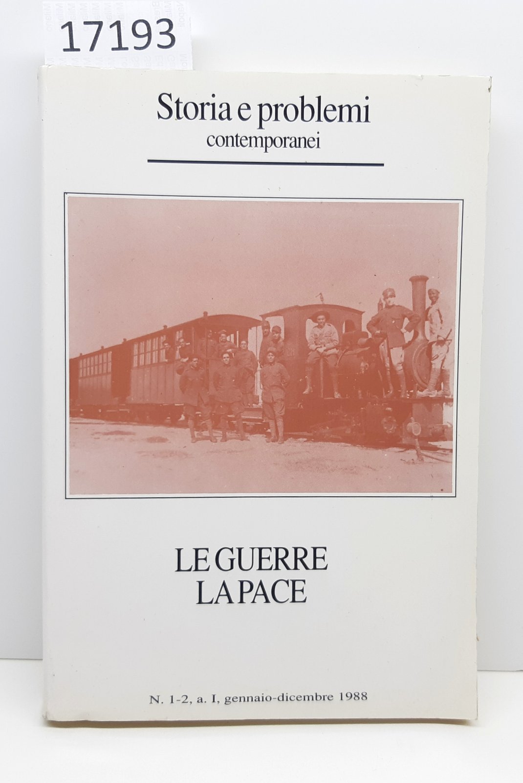 Storia e problemi contemporanei Le guerre la pace Il lavoro …