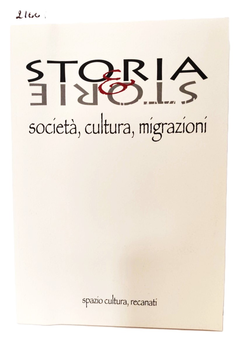 Storia & storia società cultura migrazioni Spazio Cultura n. 2 …