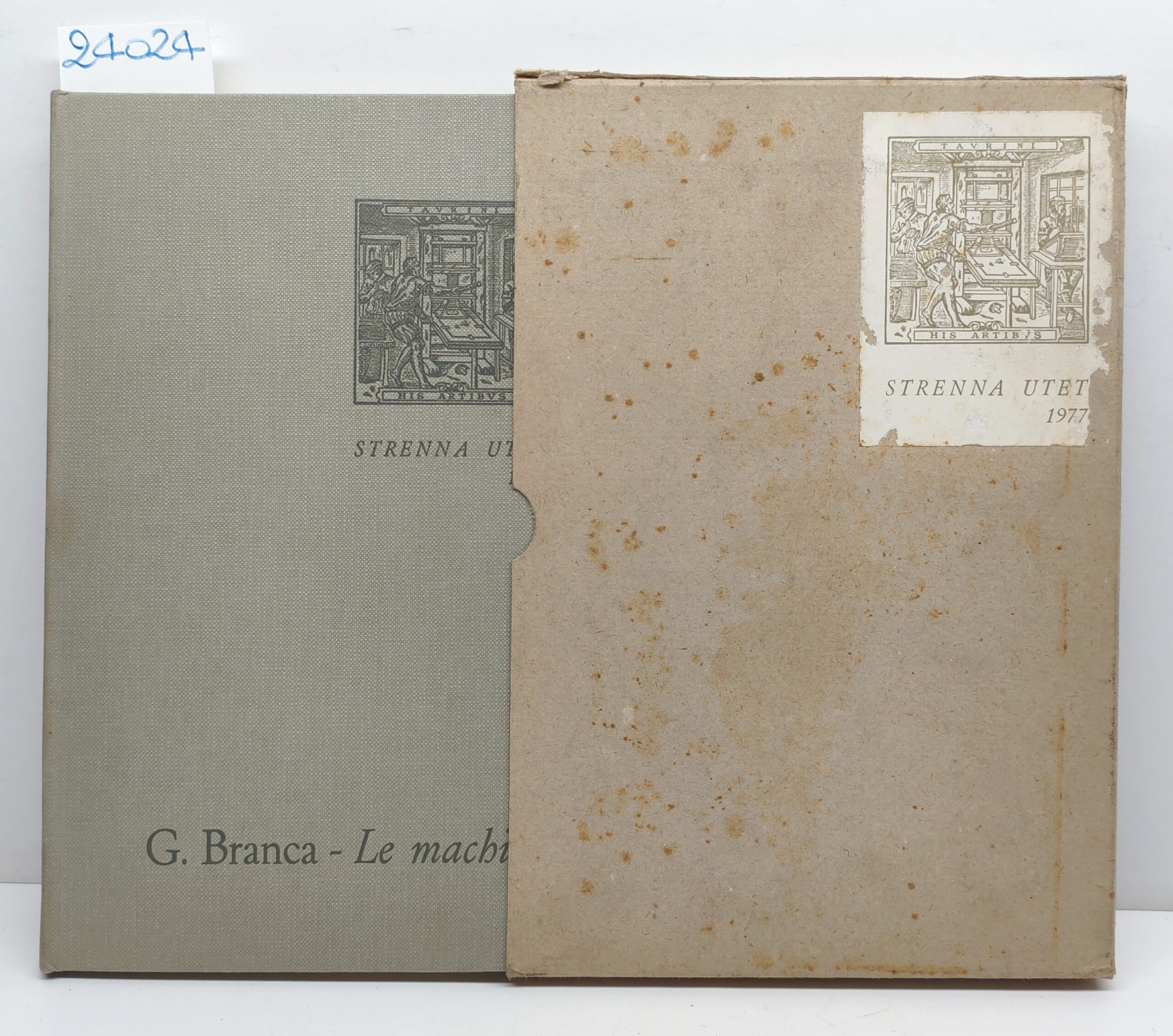 Strenna UTET 1977 Giovanni Branca Le machine Luigi Firpo UTET