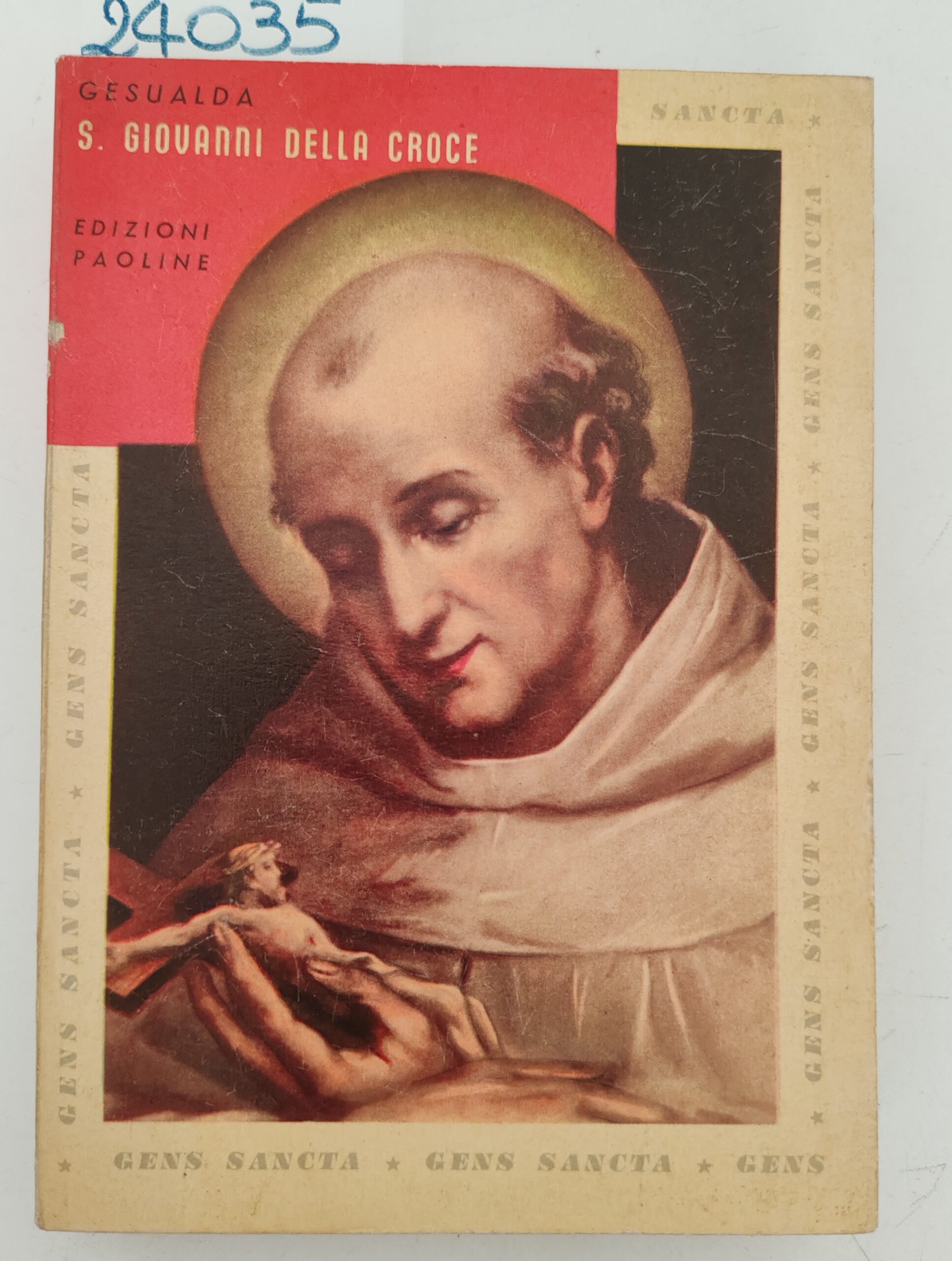 Suor Gesualda S Giovanni della croce Paoline 4 edizione 1957.