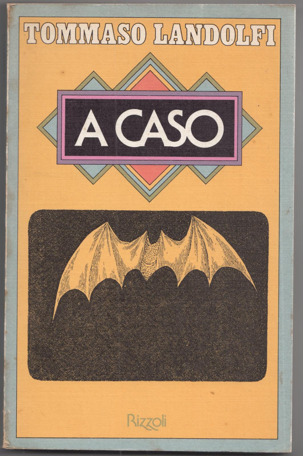 T. Landolfi A caso RIZZOLI 1975