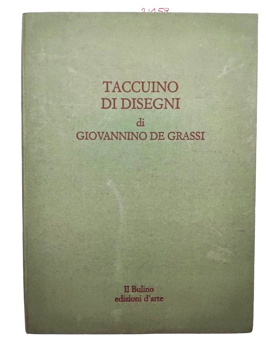 Taccuino di disegni di Giovannino de Grassi.1.21 Civica biblioteca Angelo …