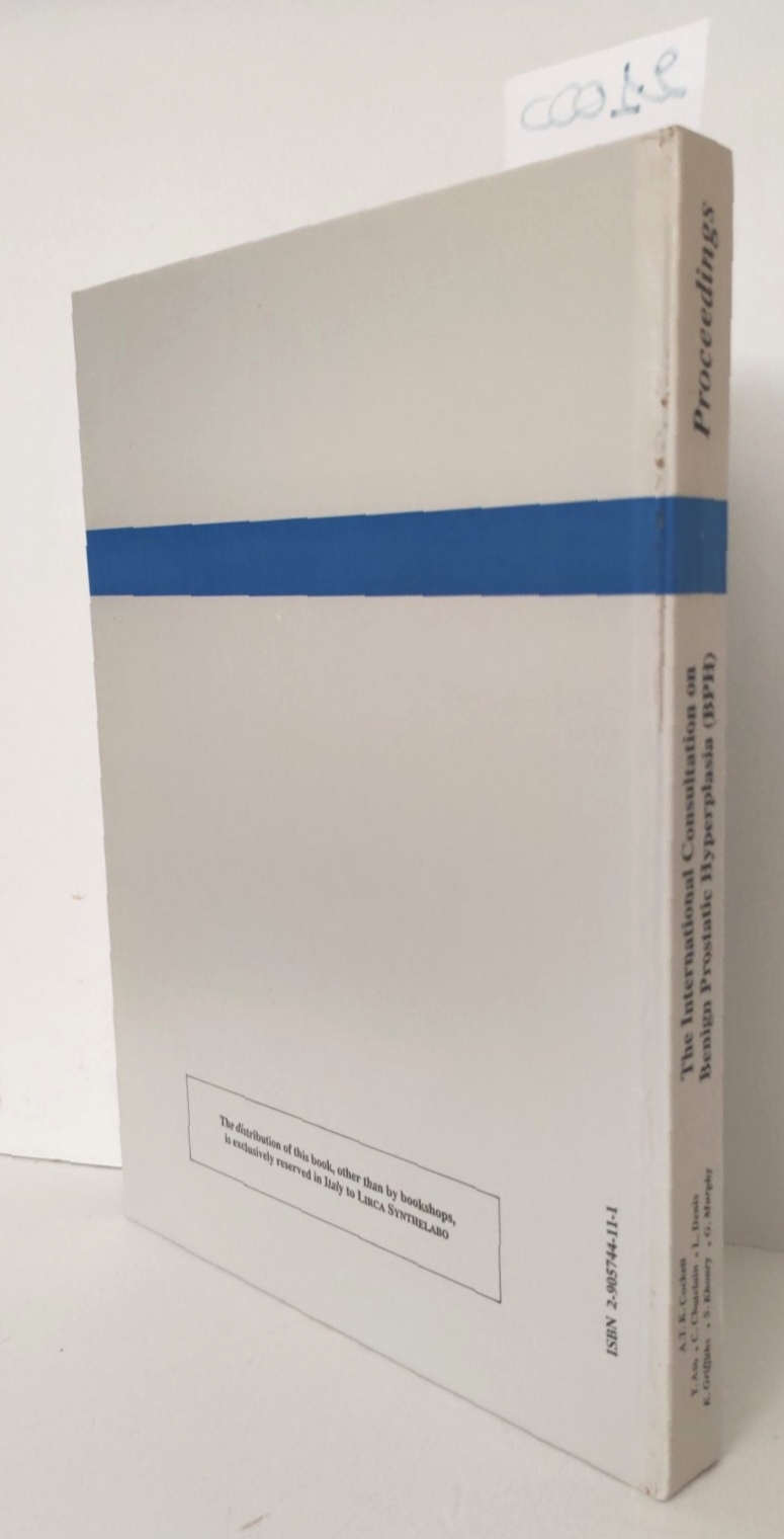 The international consultation on benign prostatic hyperplasia BPH Proceedings 1991