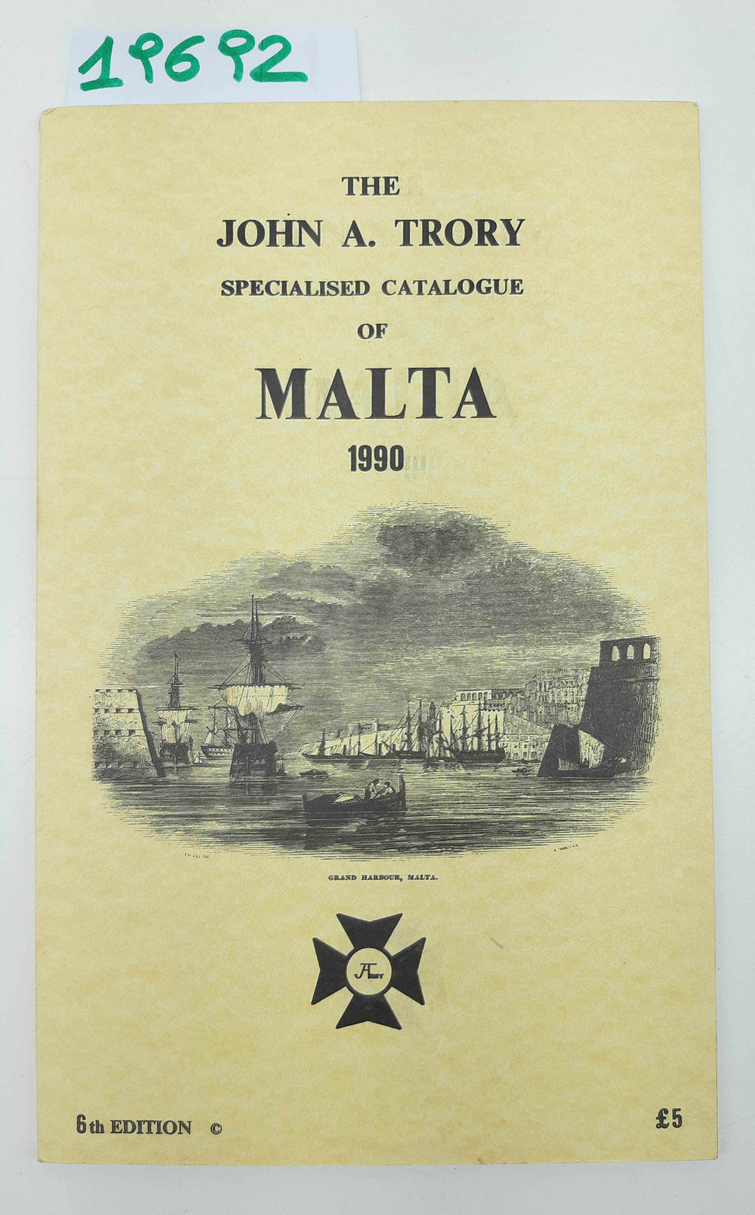 The John A. Trory Specialised catalogue of Malta 1990 6° …