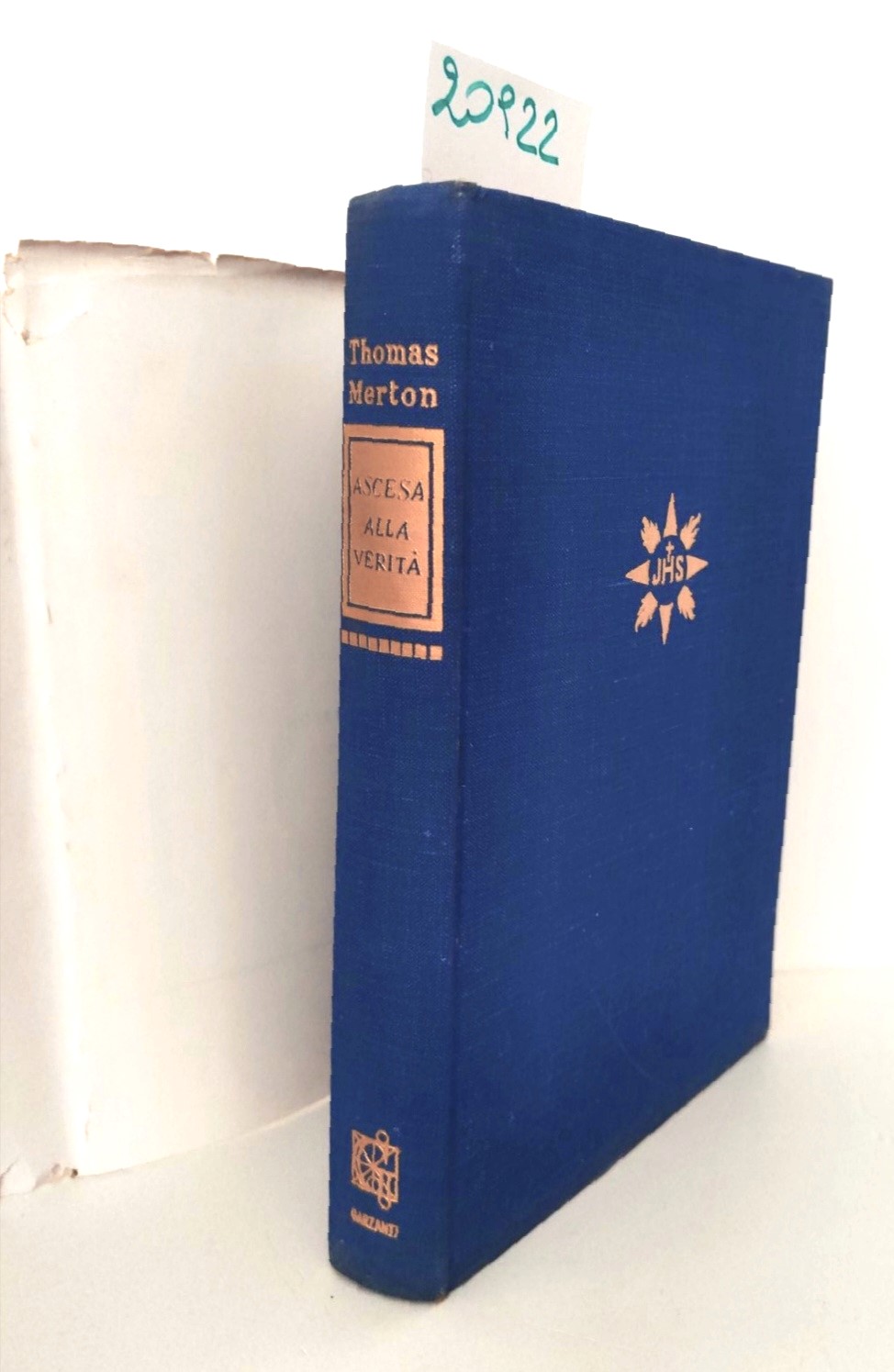 Thomas Merton Ascesa alla verità Garzanti 3° edizione 1962