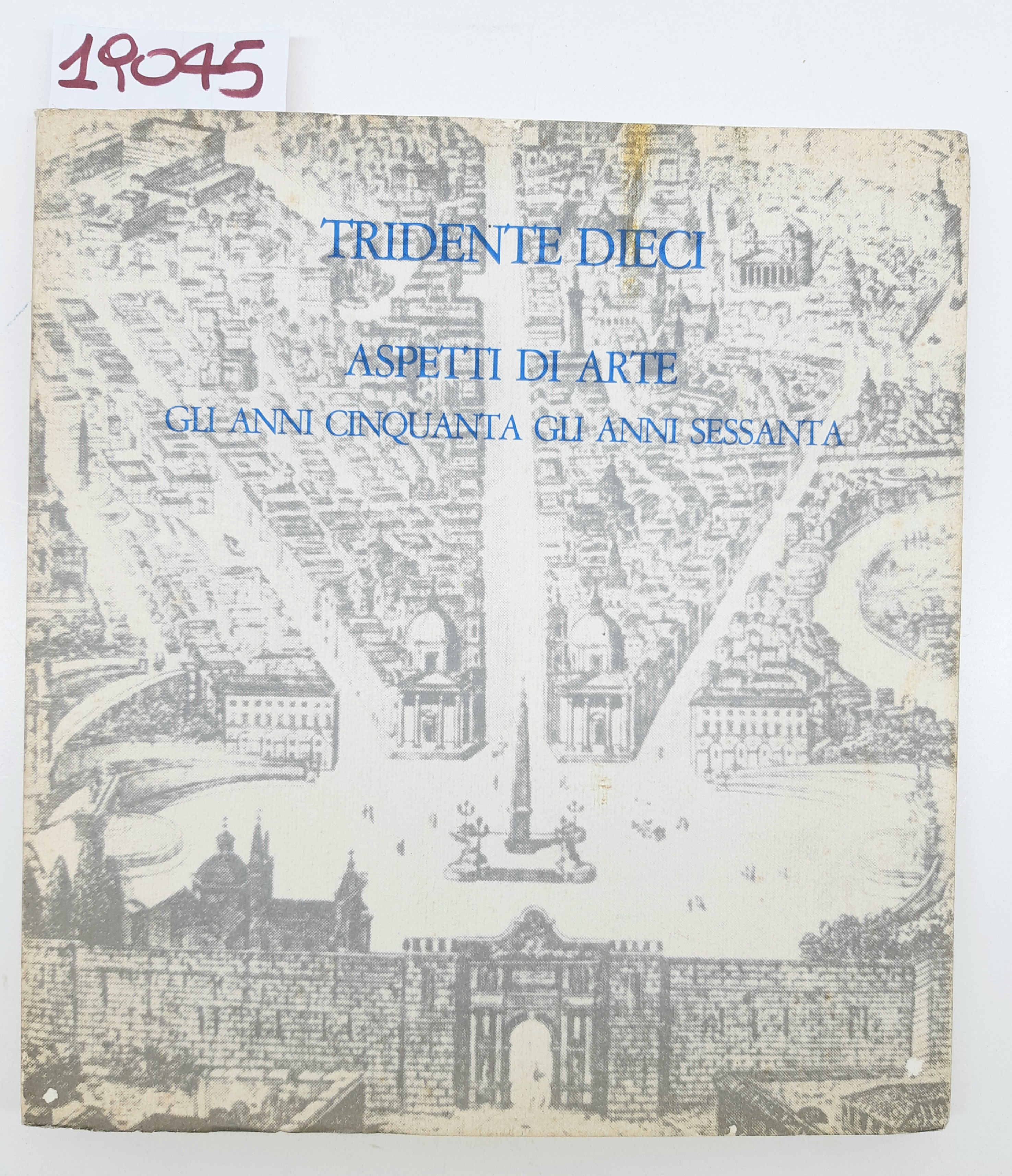 Tridente Dieci Aspetti di arte gli anni cinquanta gli anni …