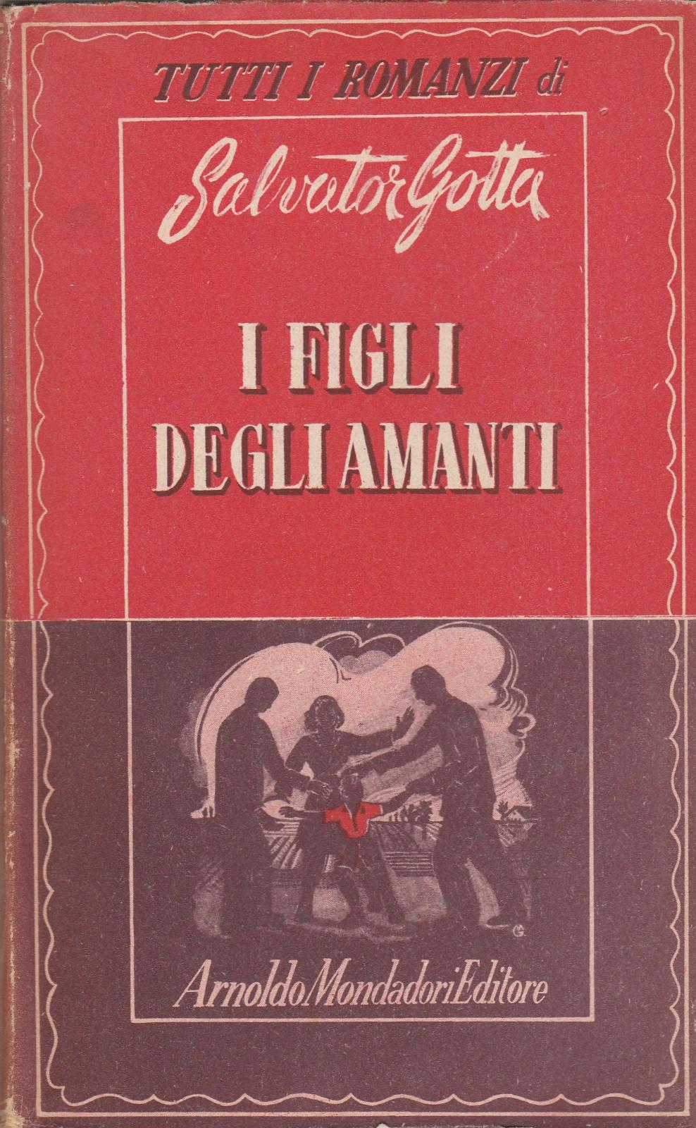 Tutti I Romanzi Di Di Salvator Gotta I Figli Degli …