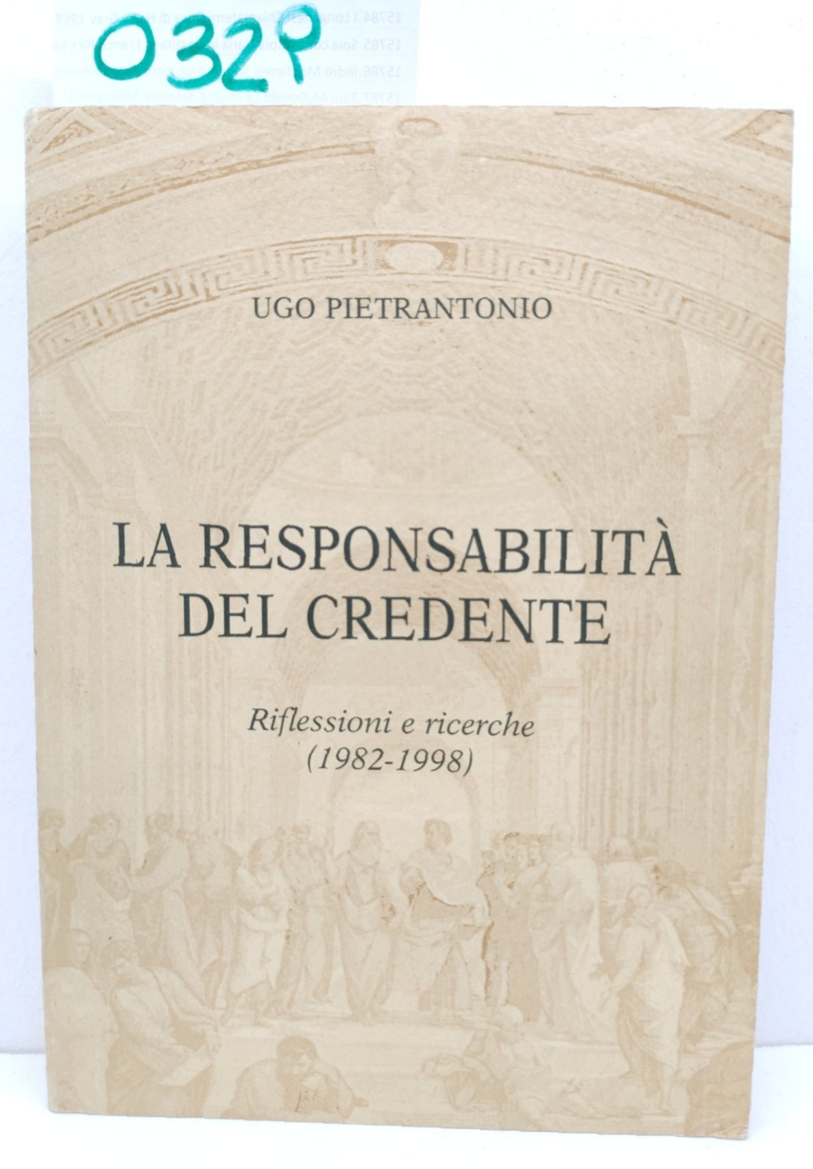 Ugo Pietrantonio La Responsabilità Del Credente Tip. Arte Di Stampa …