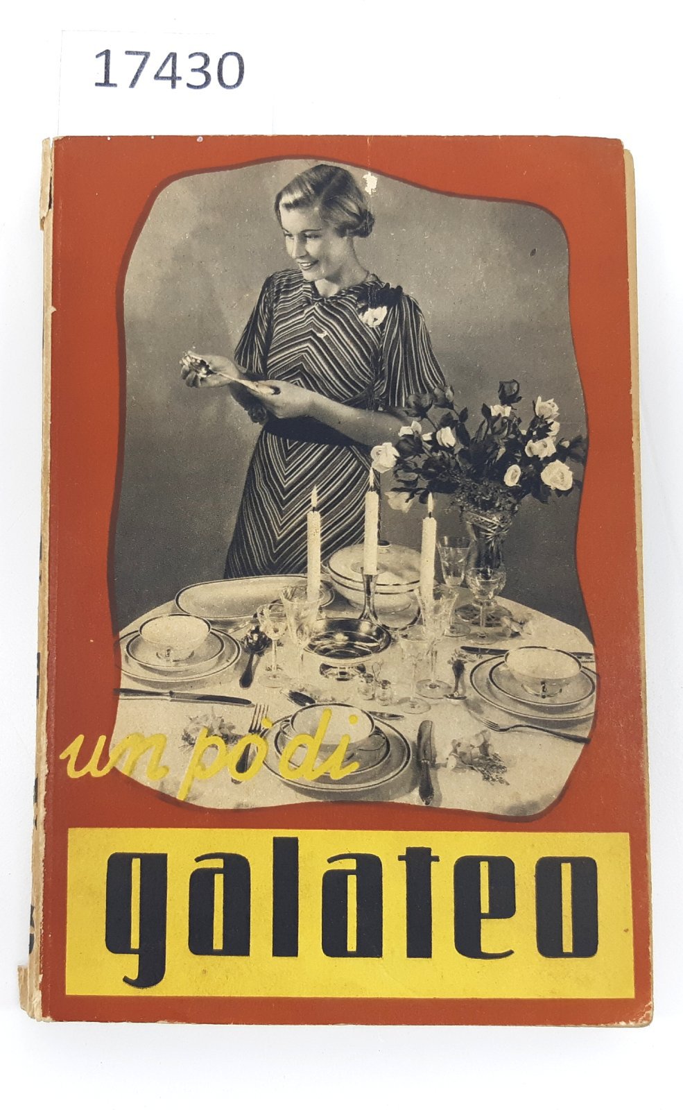 Un po' di Galateo edizioni Olivini 1937