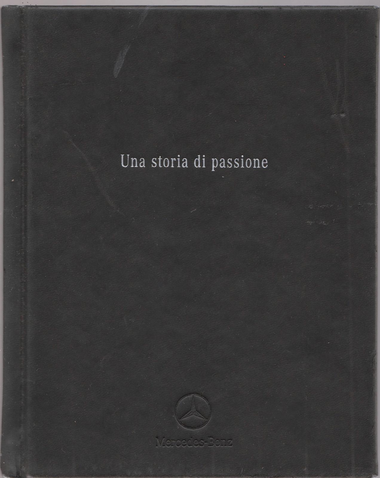 Una Storia Di Passione Mercedes-Benz 2003-L4310