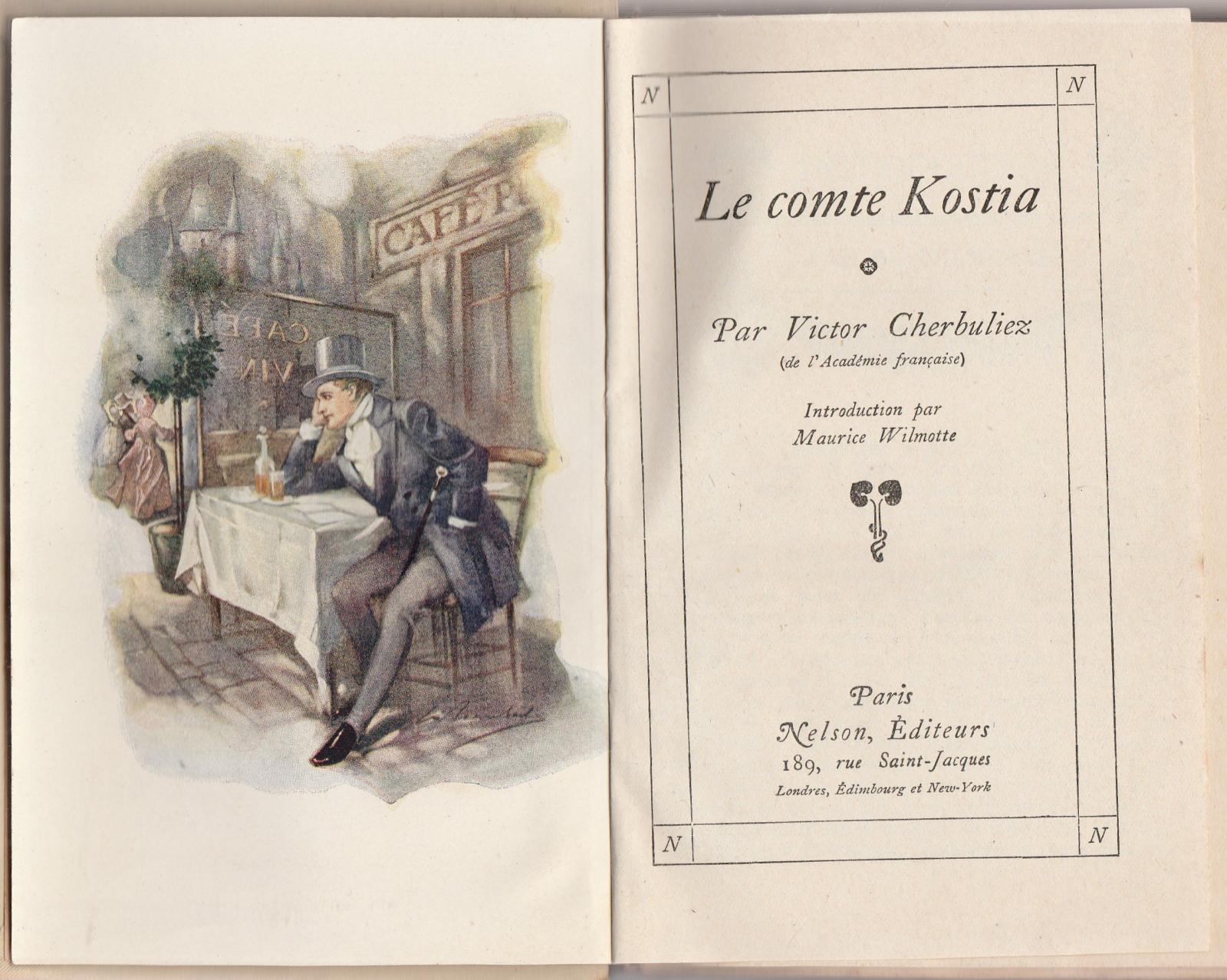 V. Cherbuliez Le Comte Kostia Nelson Ed. Anni '30 L5401
