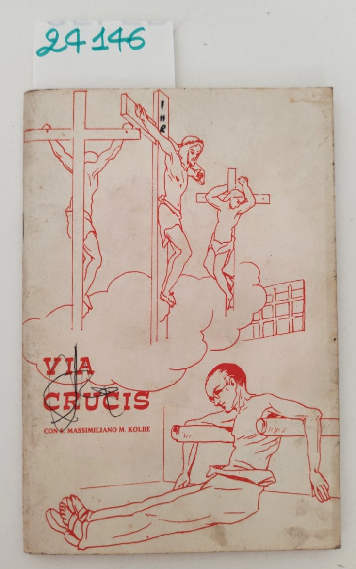 Via Crucis con S. Massimiliano M. Kolbe Casa Mariana senza …