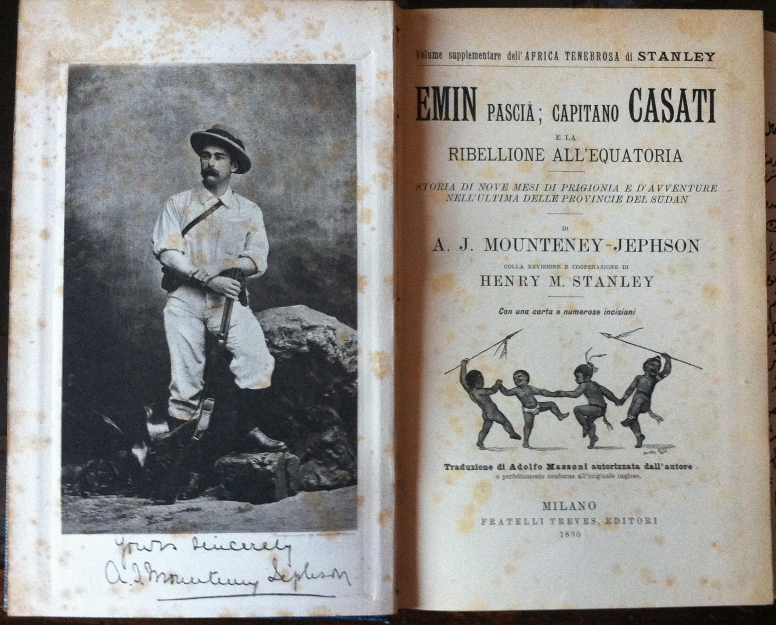 Emin Pascià Capitano Casati e la ribellione all'Equatoria Treves 1890 …