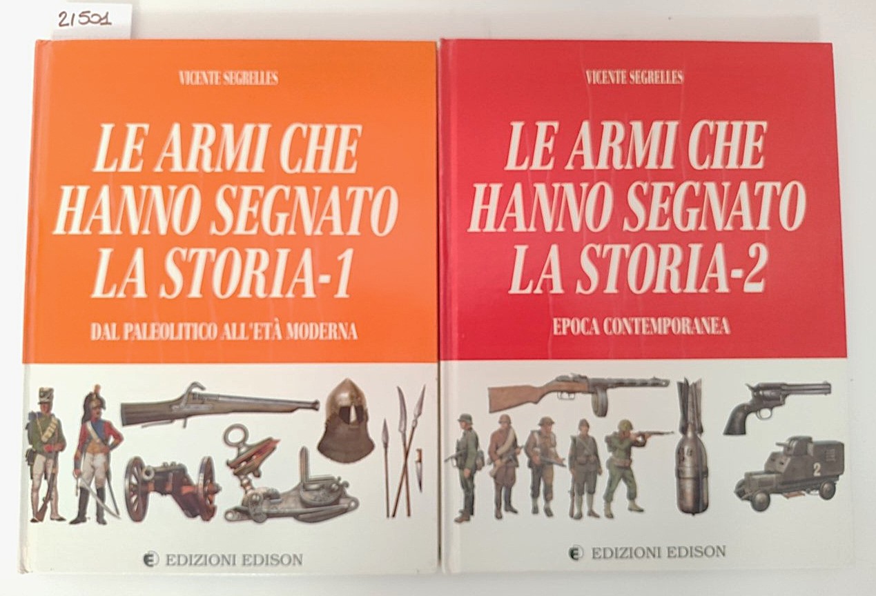 Vicente Segrelles Le armi che hanno segnato la storia volume …