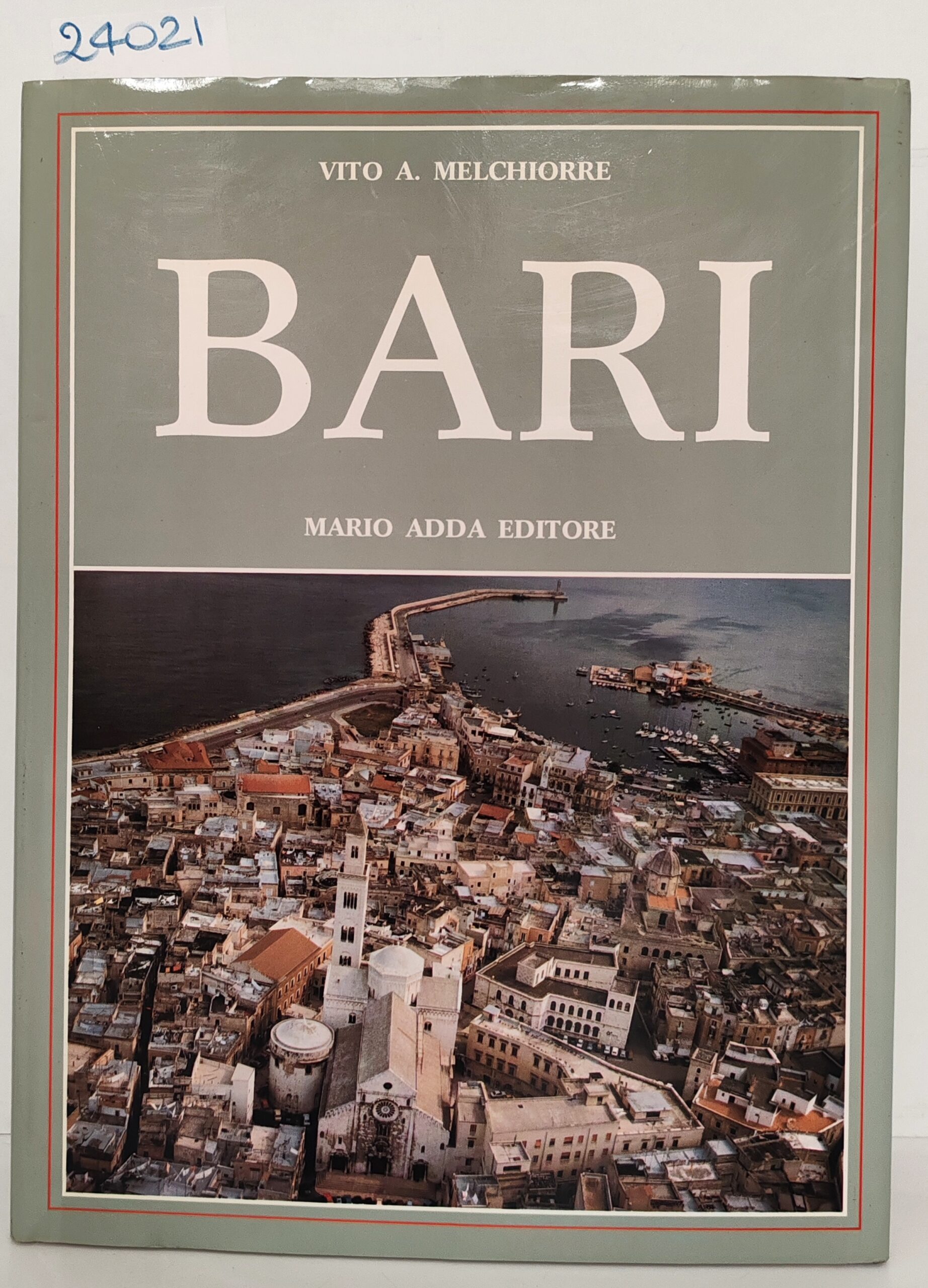 Vito A. Melchiorre Bari Mario Adda editore 1987