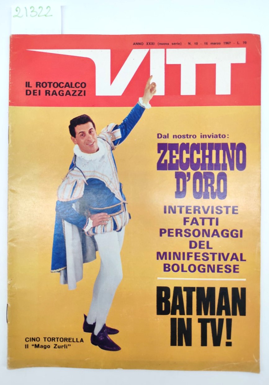 Vitt il rotocalco dei ragazzi 16 marzo 1967 Cino Tortorella …