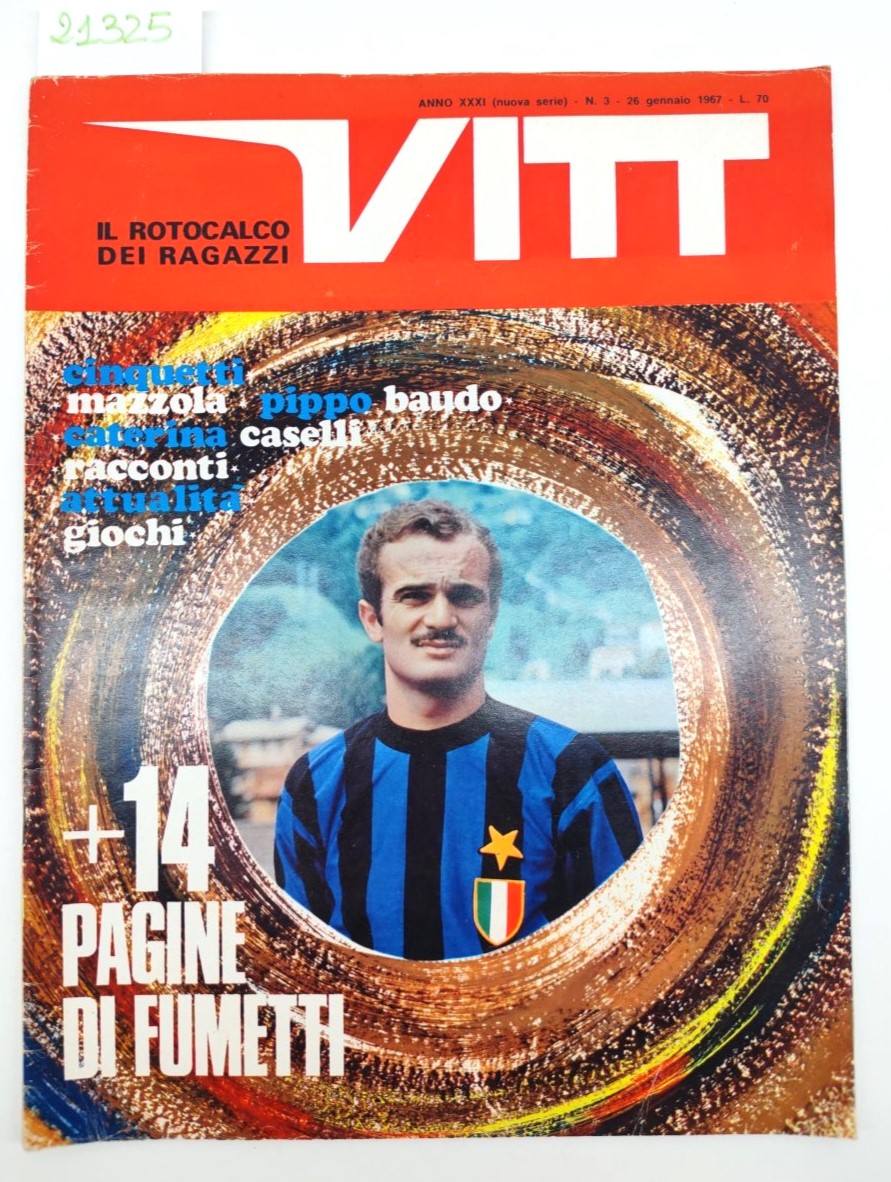Vitt n. 3 26 gennaio 1967 il rotocalco dei ragazzi …