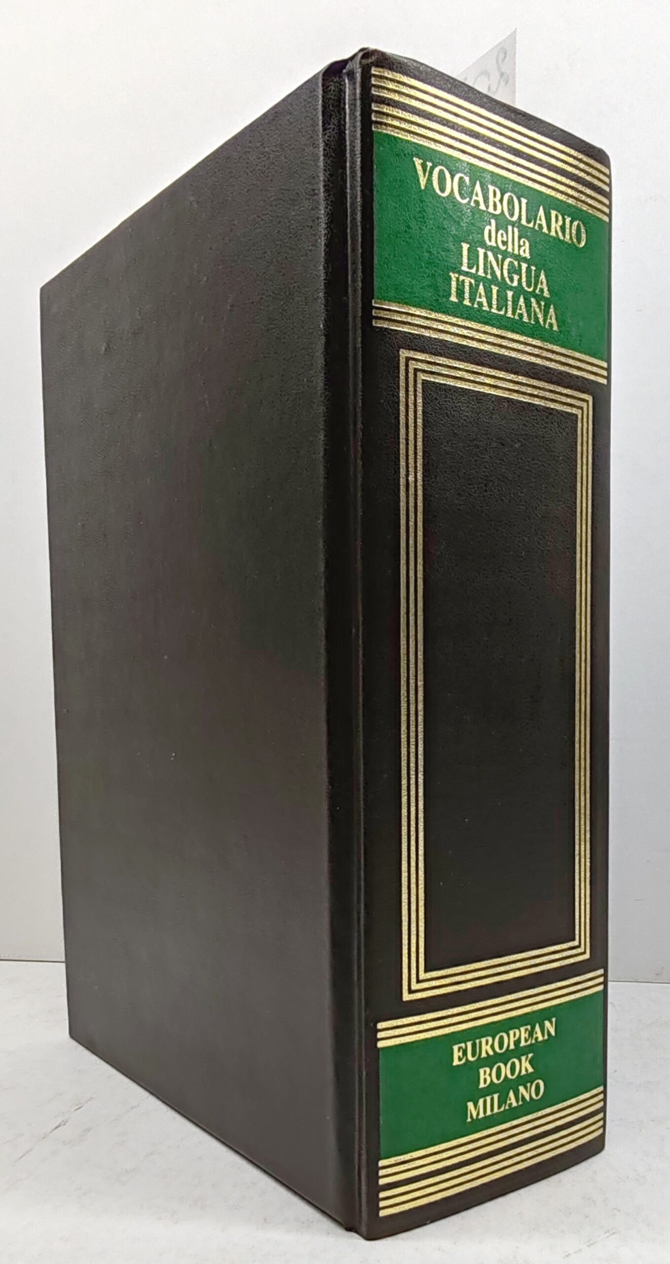 Vocabolario della lingua italiana European Book Milano 1998