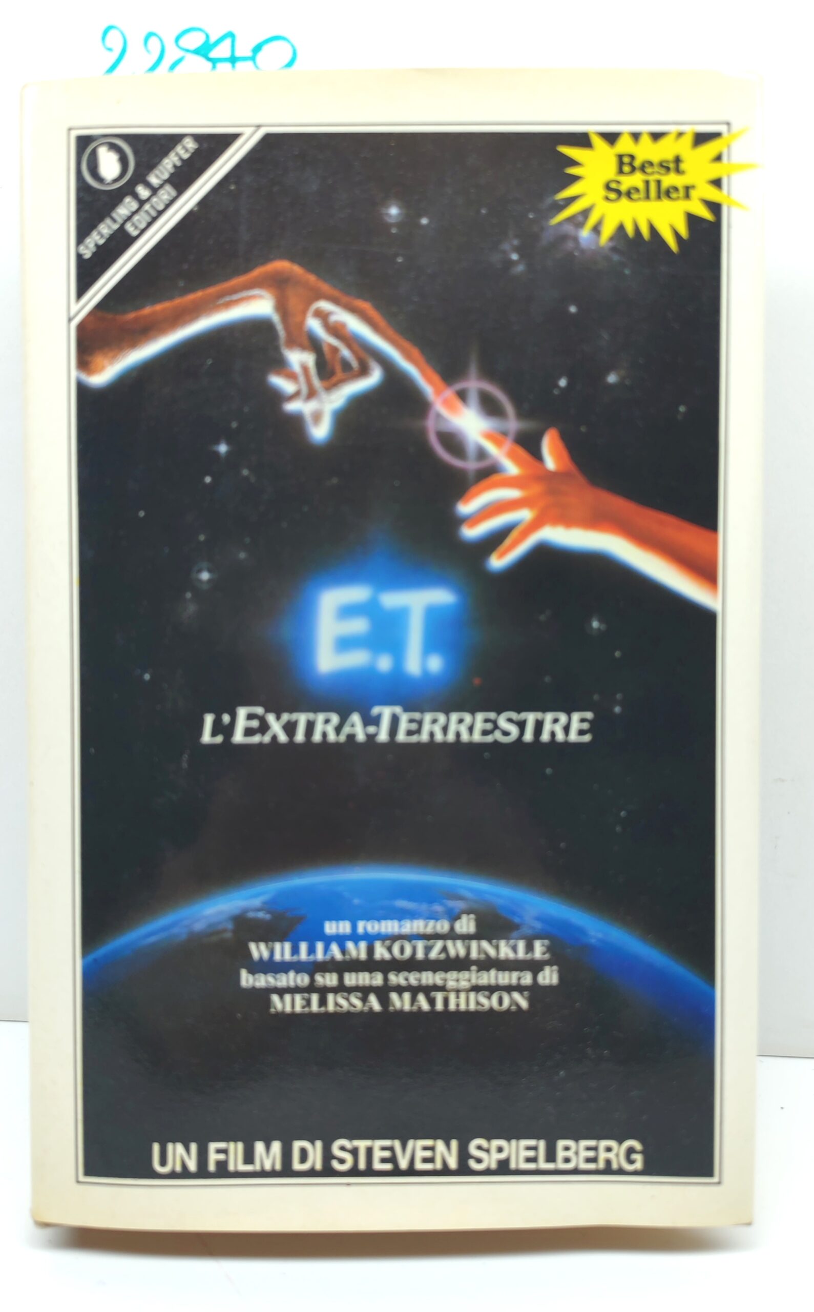 William Kotzwinkle E.T. l'extraterrestre Sperling e Kupfer 1982