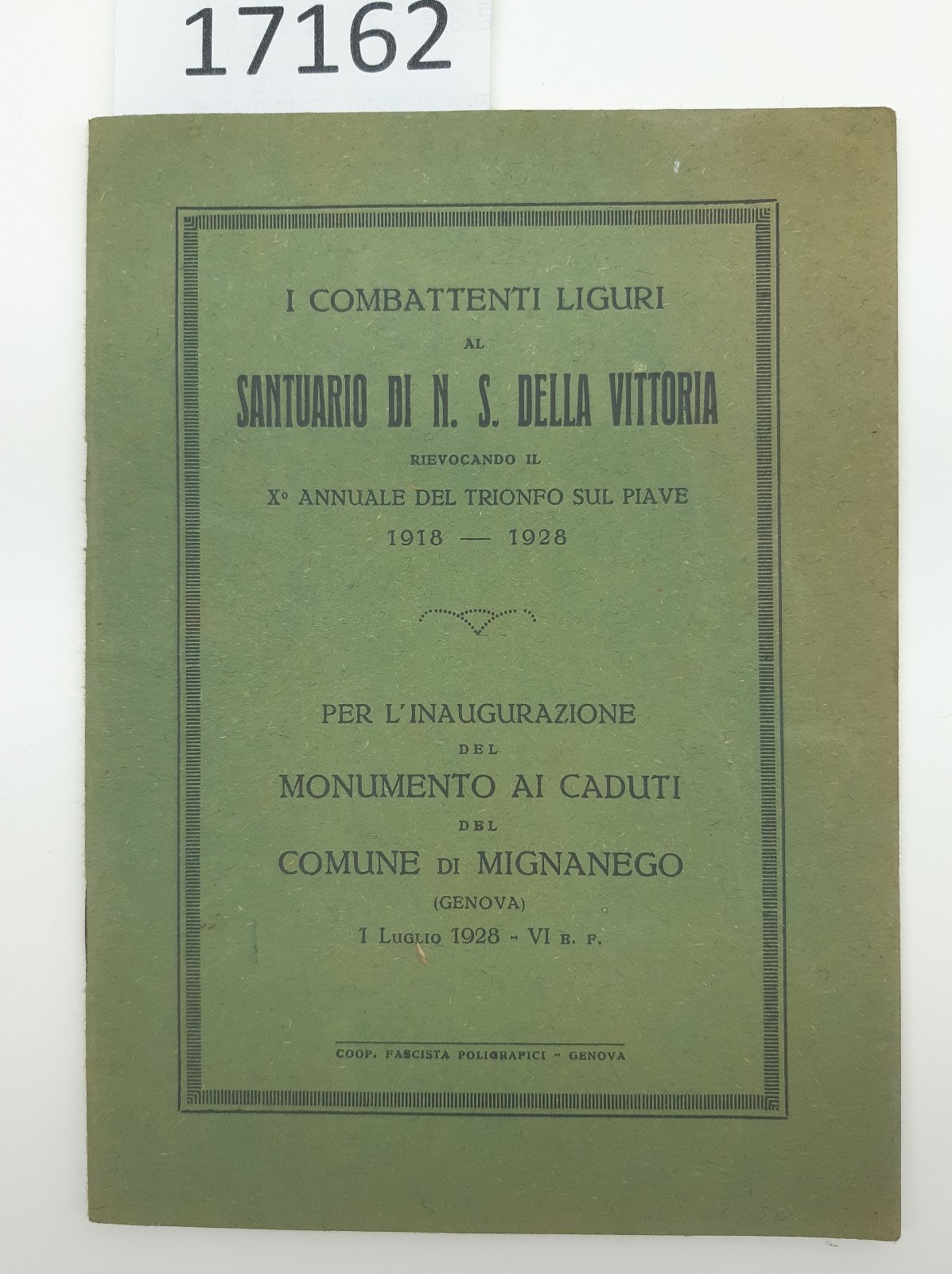 X∞ anniversario trionfo sul Piave combattenti liguri santuario di Nostra …