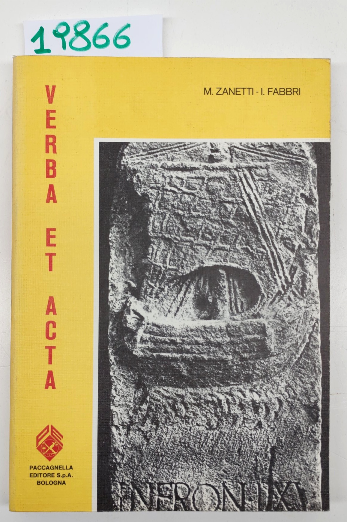 Zanetti Fabbri Verba et acta Paccagnella Bologna 1982