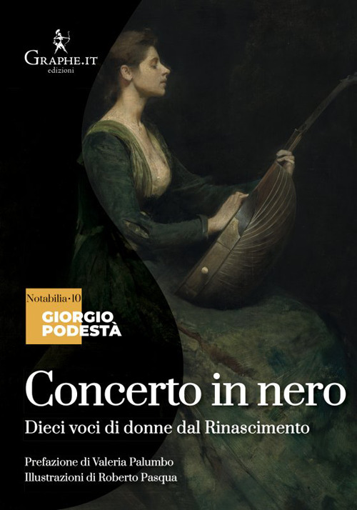 Concerto in nero. Dieci voci di donne dal Rinascimento
