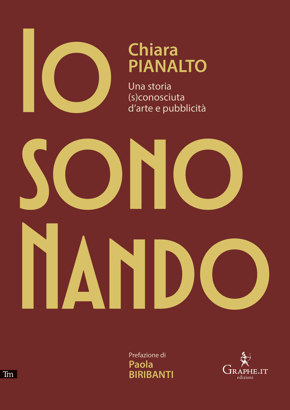 Io sono Nando. Una storia (s)conosciuta d'arte e pubblicità