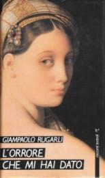 L'orrore che mi hai dato - Racconti teatrali