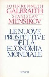 Le Nuove Prospettive della Economia Mondiale