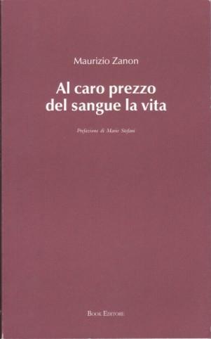 Al Caro Prezzo del Sangue la Vita - Poesie