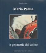 Le Geometrie del Colore - Mario Palma