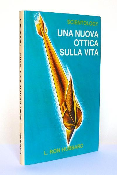 Scientology - Una Nuova Ottica sulla Vita