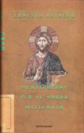 Meditazioni per il Nuovo Millennio