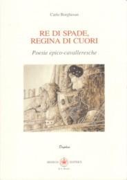 Re di Spade, Regina di Cuori