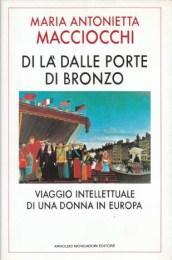 Di Là Dalle Porte Di Bronzo - Viaggio intellettuale di …